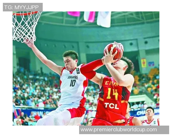 中国男篮迎战新加坡男篮力争在国际赛场上展现实力与风采